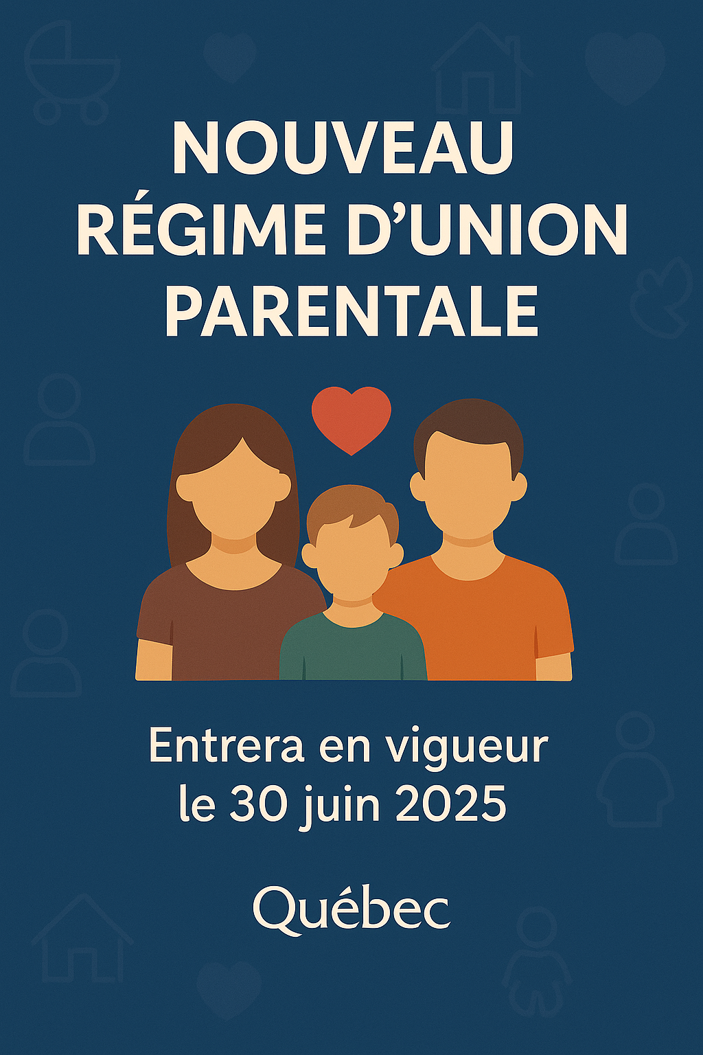 Le nouveau régime d’union parentale